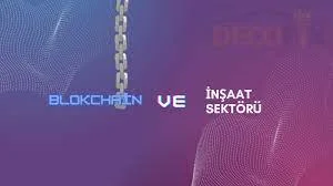 blokcchain inşaat.webp