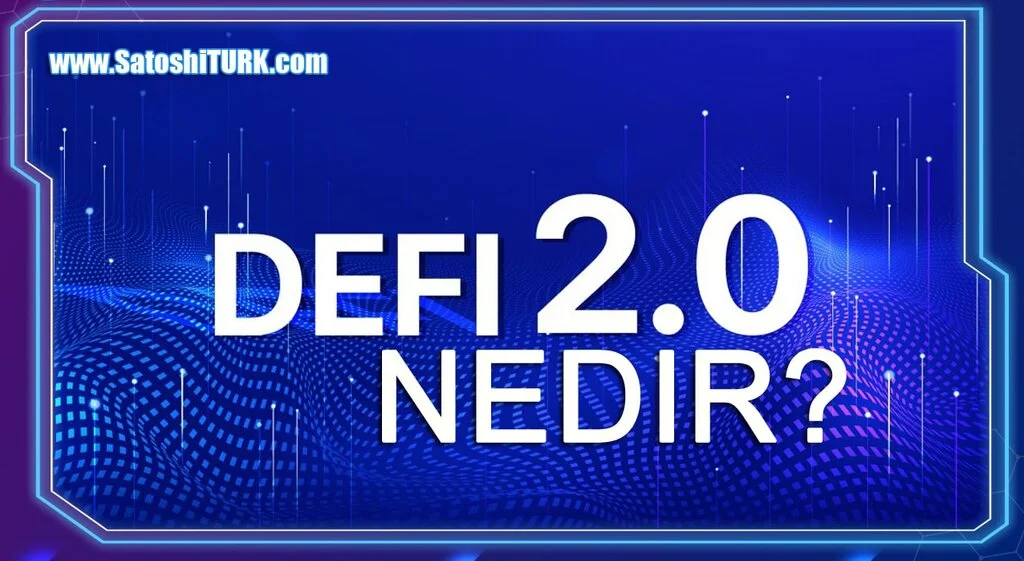 DeFi 2.0 Nedir DeFi 2.0 Neden Önemlidir-min.webp