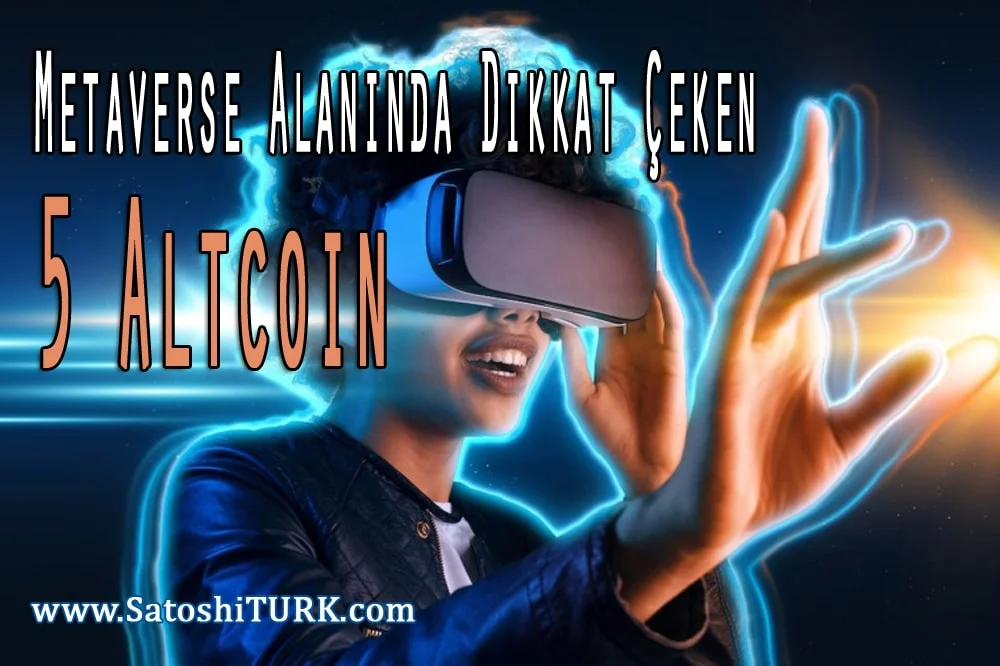 Metaverse Alanında Dikkat Çeken 5 Altcoin-min.webp